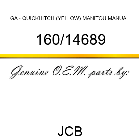 GA - QUICKHITCH (YELLOW) MANITOU MANUAL 160/14689