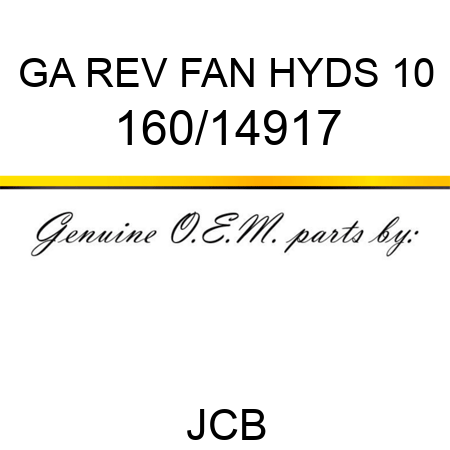 GA REV FAN HYDS 10 160/14917