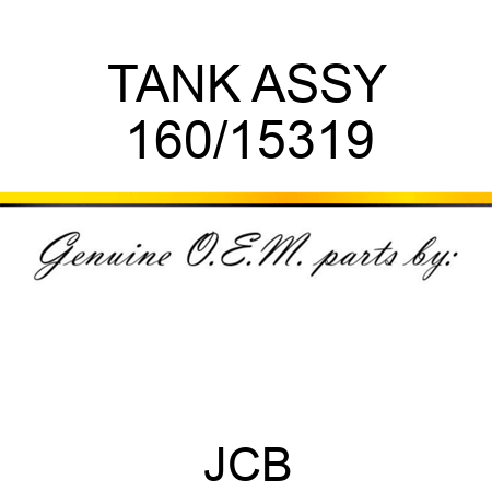 TANK ASSY 160/15319