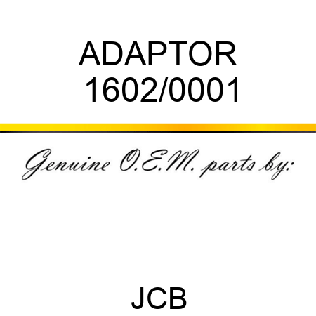 ADAPTOR 1602/0001