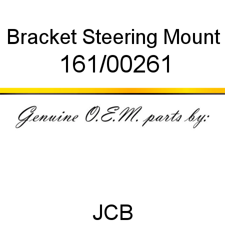 Bracket, Steering Mount 161/00261