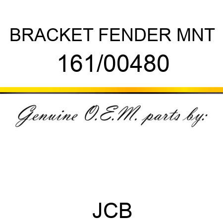BRACKET FENDER MNT 161/00480
