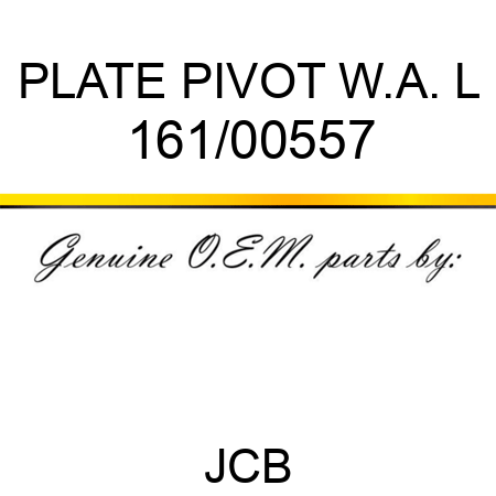 PLATE PIVOT W.A. L 161/00557