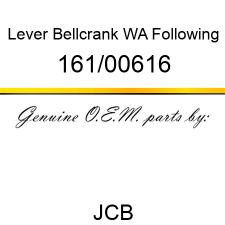 Lever, Bellcrank WA, Following 161/00616