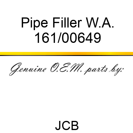 Pipe Filler W.A. 161/00649