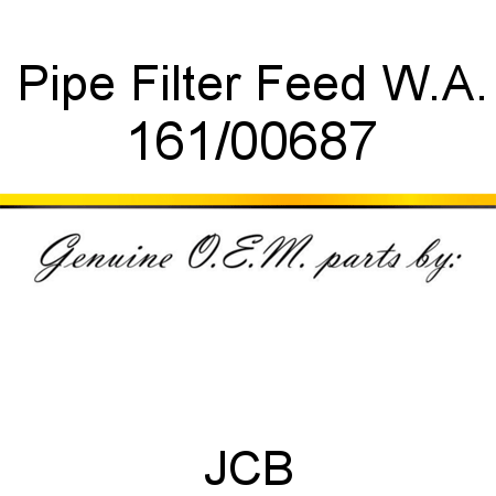 Pipe, Filter Feed W.A. 161/00687