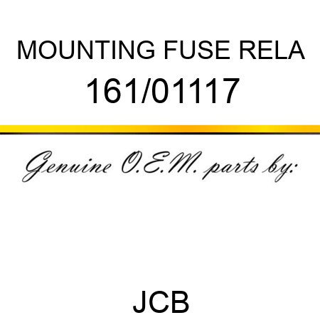 MOUNTING FUSE RELA 161/01117