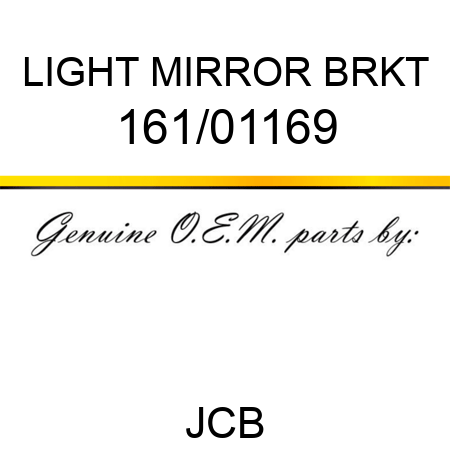 LIGHT MIRROR BRKT 161/01169