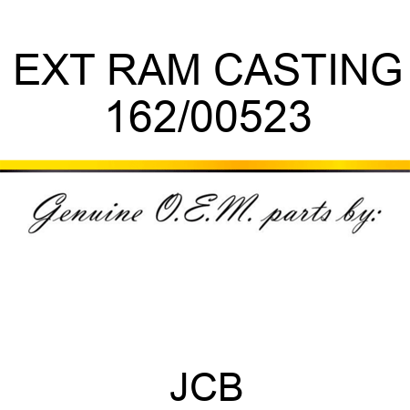 EXT RAM CASTING 162/00523