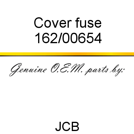 Cover, fuse 162/00654