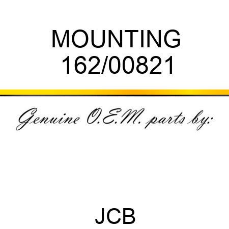 MOUNTING 162/00821