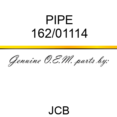 PIPE 162/01114
