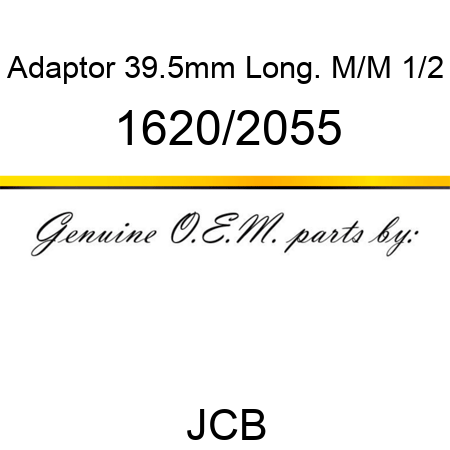 Adaptor, 39.5mm Long. M/M 1/2 1620/2055