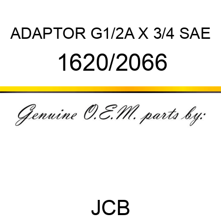 ADAPTOR G1/2A X 3/4 SAE 1620/2066