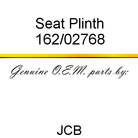 Seat, Plinth 162/02768