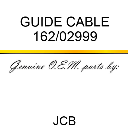 GUIDE CABLE 162/02999
