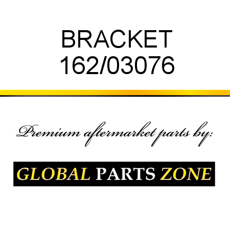 BRACKET 162/03076
