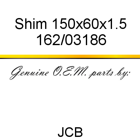 Shim, 150x60x1.5 162/03186