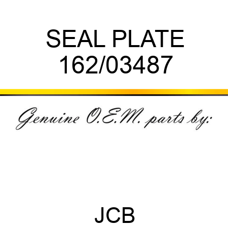 SEAL PLATE 162/03487