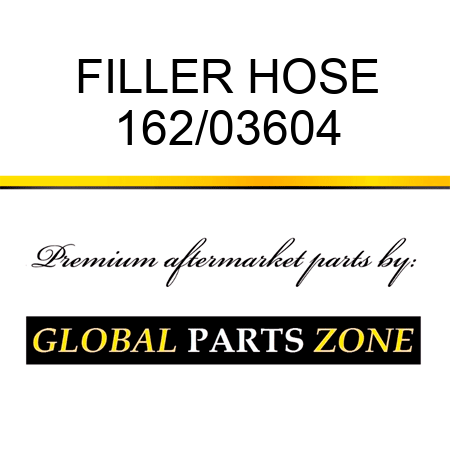 FILLER HOSE 162/03604