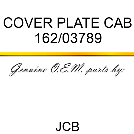 COVER PLATE CAB 162/03789