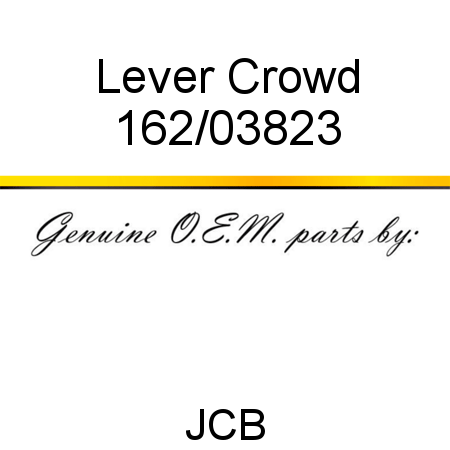 Lever, Crowd 162/03823