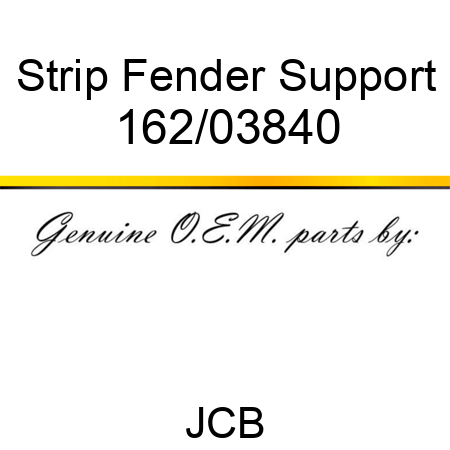 Strip, Fender Support 162/03840