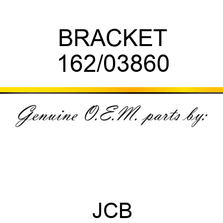 BRACKET 162/03860