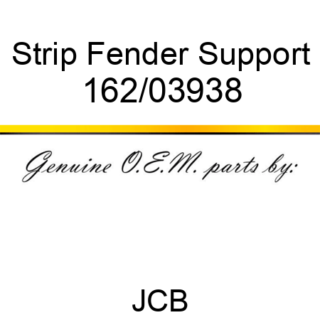 Strip, Fender Support 162/03938