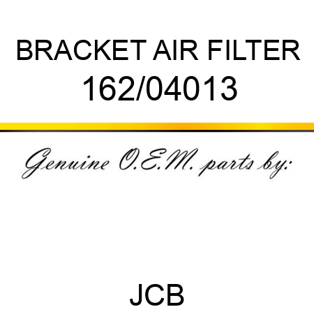 BRACKET AIR FILTER 162/04013