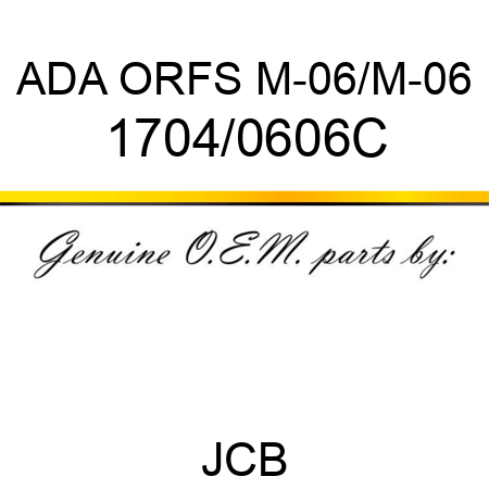 ADA ORFS M-06/M-06 1704/0606C