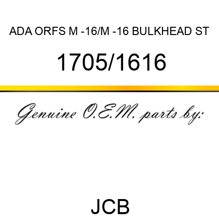 ADA ORFS M -16/M -16 BULKHEAD ST 1705/1616