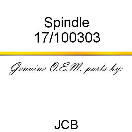 Spindle 17/100303