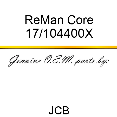 ReMan Core 17/104400X