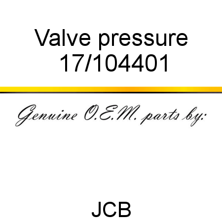 Valve, pressure 17/104401