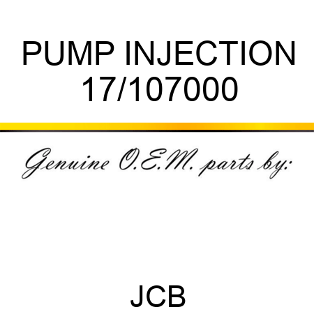 PUMP INJECTION 17/107000