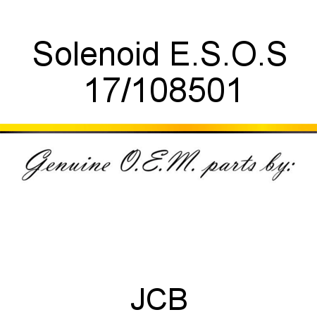 Solenoid, E.S.O.S 17/108501