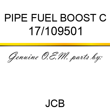 PIPE FUEL, BOOST C 17/109501