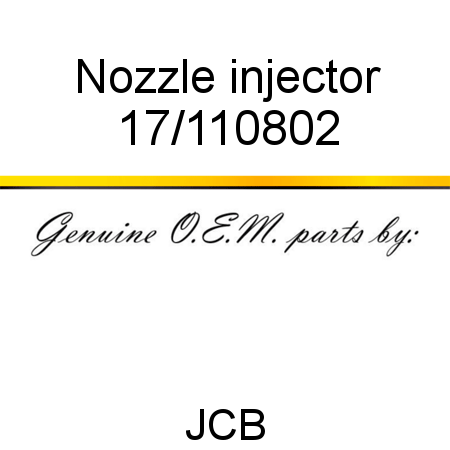 Nozzle, injector 17/110802
