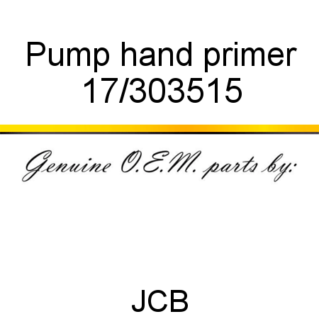 Pump, hand primer 17/303515