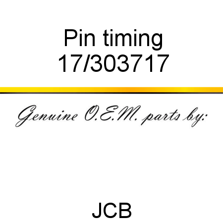 Pin, timing 17/303717
