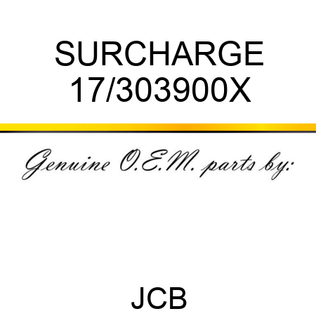 SURCHARGE 17/303900X