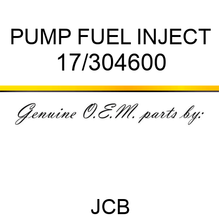 PUMP FUEL INJECT 17/304600