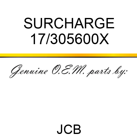 SURCHARGE 17/305600X