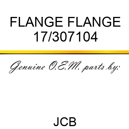 FLANGE FLANGE 17/307104