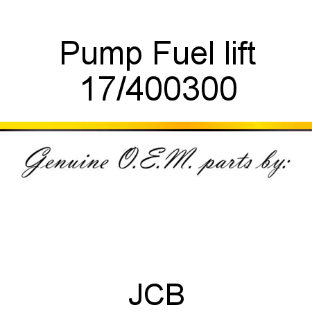 Pump, Fuel lift 17/400300