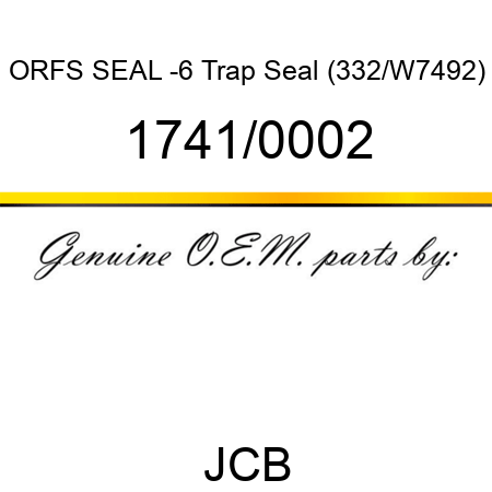 ORFS SEAL -6 Trap Seal (332/W7492) 1741/0002