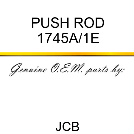 PUSH ROD 1745A/1E