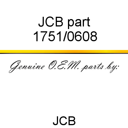 JCB part 1751/0608