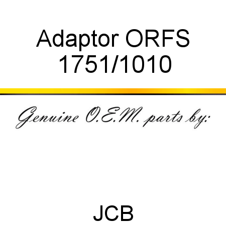 Adaptor, ORFS 1751/1010